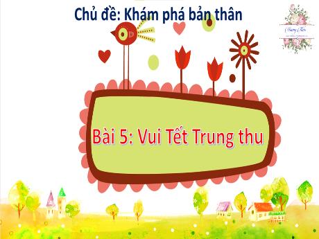 Bài giảng Hoạt động trải nghiệm 2 (Kết nối tri thức) - Bài 5: Vui tết trung thu (Trang 16)