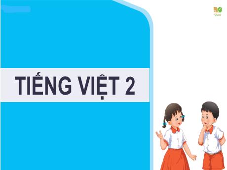 Bài giảng Tiếng Việt 2 (Kết nối tri thức) - Bài 21: Rồng rắn lên mây - Viết: Chữ hoa M