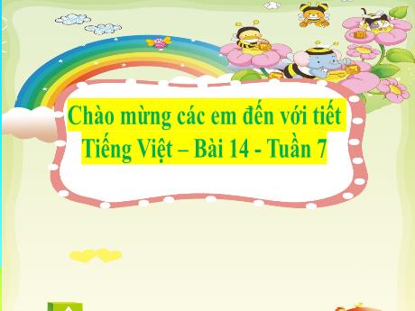 Bài giảng Tiếng Việt 2 (Kết nối tri thức) - Tuần 7 - Bài 14: Em học vẽ (Tiết 1+2)