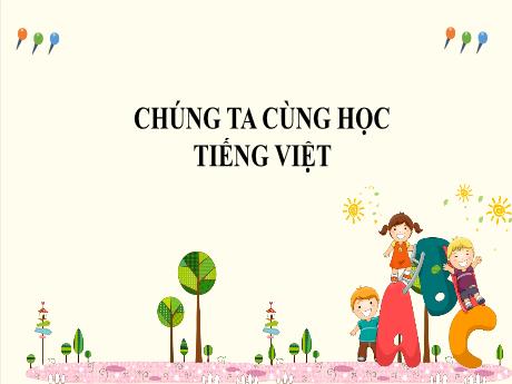 Bài giảng Tiếng Việt Lớp 2 (Kết nối tri thức) - Bài 8: Cầu thủ dự bị (Tiết 1+2)