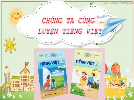 Bài giảng Tiếng Việt Lớp 2 - Luyện tiếng việt