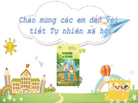 Bài giảng Tự nhiên xã hội 2 (Kết nối tri thức) - Bài 4: Giữ sạch nhà ở